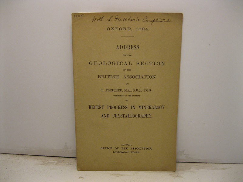 Address to the geological section of the British association on recent progress in mineralogy and crystallography